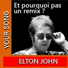 Your  Song - Elton John réinventé avec une nouvelle orchestration