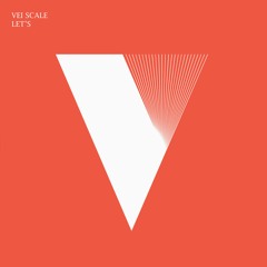 Vei Scale - Lets