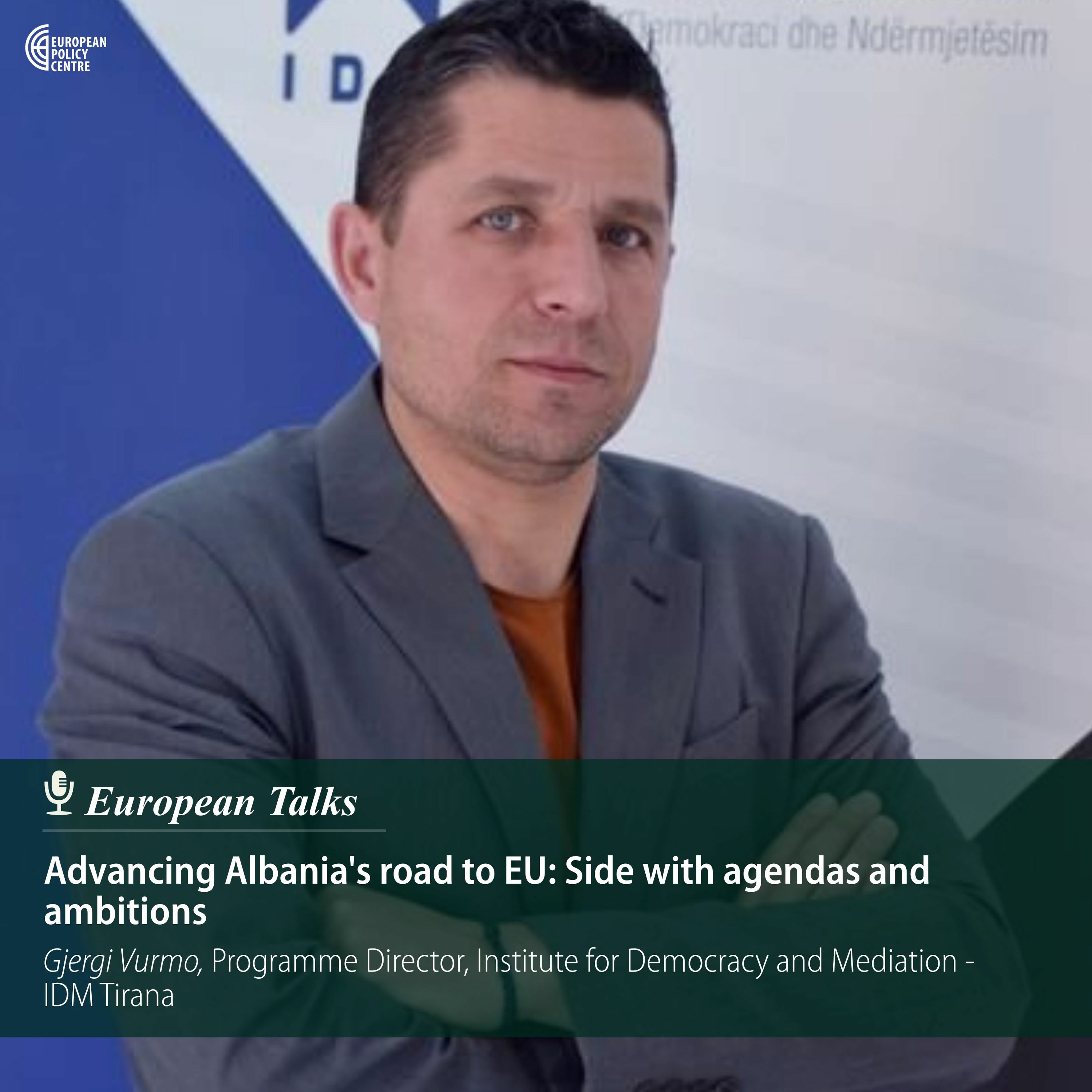 E25_8: Advancing Albania's road to EU: Side with agendas and ambitions episode artwork