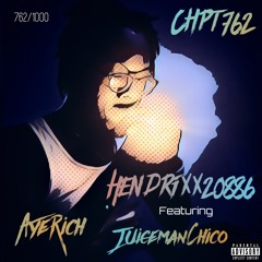 762 (feat. AyeRich & JuciemanChico