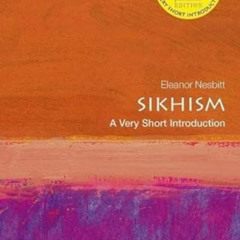 free PDF 📝 Sikhism: A Very Short Introduction (Very Short Introductions) by  Eleanor