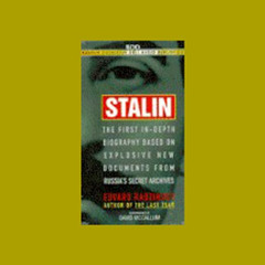 Get EBOOK 🖍️ Stalin: The First In-depth Biography Based on Explosive New Documents f