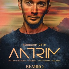 BEMIRO - Warm Up DJ Set Antrim | Playa del carmen 24.02.24