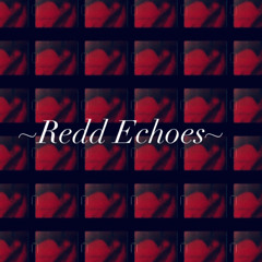 Redd Echoes- KJ (snippet)
