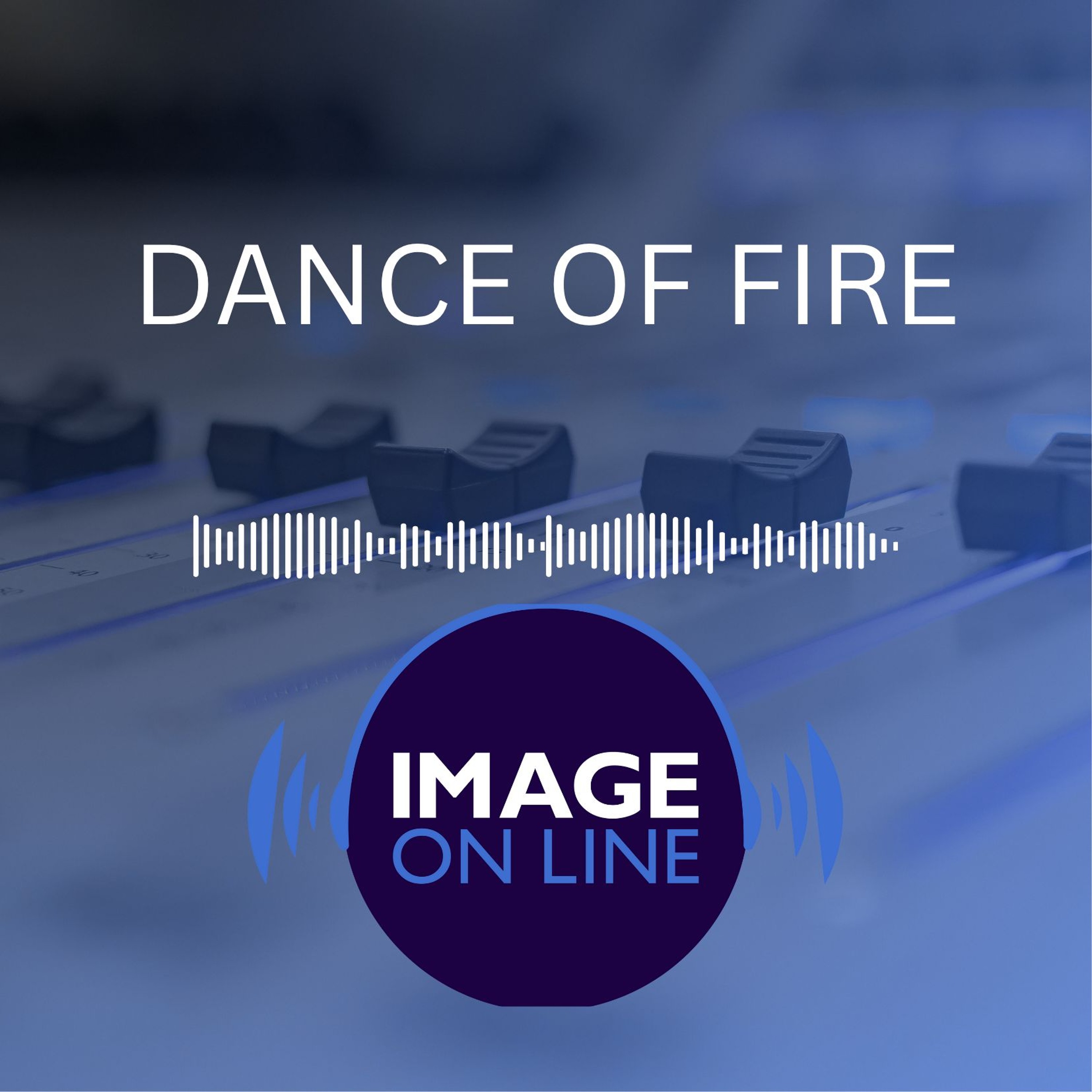 Dance Of Fire episode artwork