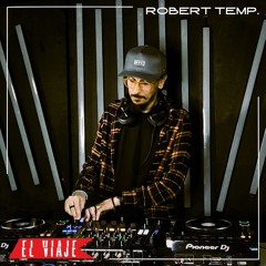 ELVIAJE podcast 204 - ROBERT TEMP