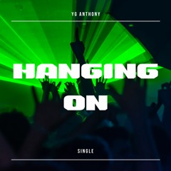 Hanging On
