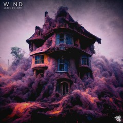 Pillotti & L3af - Wind (Original Mix) @Alienrec