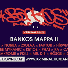 Bankos - Hajsza RMX (Prod. by Bobakrome) - Bankos Mappa 2 - Track 06