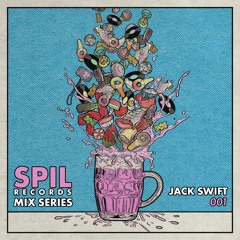 SPIL RECORDS - Mix Series  (001) - Jack Swift