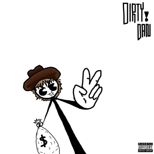 Dirty Dan 2 (p. noaht + fony wallace)