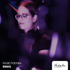 Radio Podoba 014 - Binks