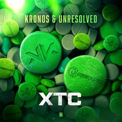 Unresolved & Kronos - XTC | Official Preview [OUT NOW]