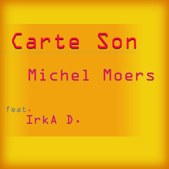 Carte son (feat. IrkA D.)
