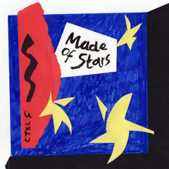 Made of Stars (feat. Patric Lemieux)