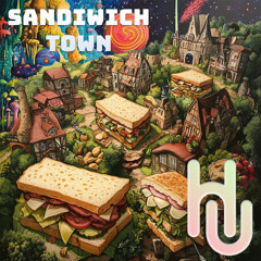 SandiWich Town