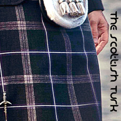THE SCOTTISH TURK final 9