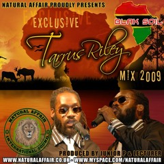 Natural Affair International Sound Presents Tarrus Riley