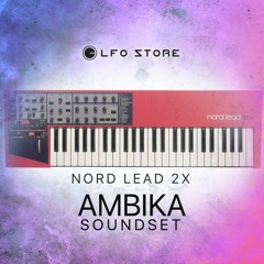 Nord Lead 2X "AMBIKA" 50 Atmospheric & Lush Presets (Demo DRY)