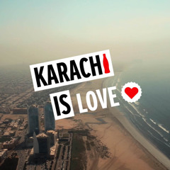 Karachi Love Hai Jaani