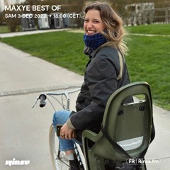 Maxye Best Of - 03 Décembre 2022