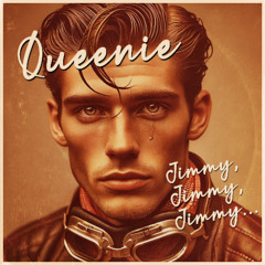 𝐐𝐔𝐄𝐄𝐍𝐈𝐄 : 𝓙𝓲𝓶𝓶𝔂, 𝓙𝓲𝓶𝓶𝔂, 𝓙𝓲𝓶𝓶𝔂... ( 𝙿𝚁𝙴𝙵𝙰𝙱 𝚂𝙿𝚁𝙾𝚄𝚃 ᶜᵒᵛᵉʳ )