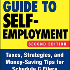 [Read] EBOOK 📗 J.K. Lasser's Guide to Self-Employment: Taxes, Strategies, and Money-