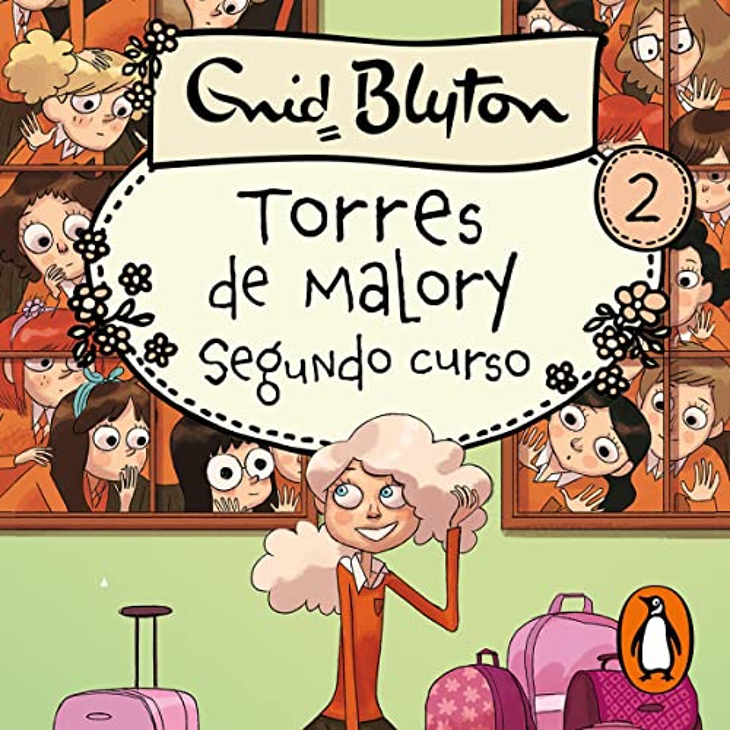 Torres de Malory 2 - Segundo curso [Second Form at Malory Towers] (Audiolibro) | Prueba Gratis