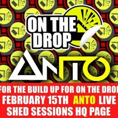 ON THE DROP Promo Re Recorded Live Shed Sesh