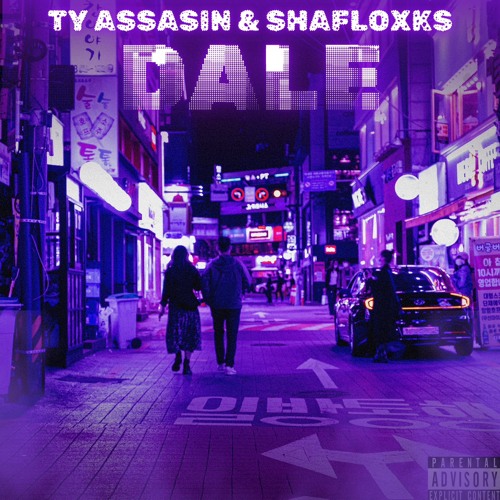 DALE (Ft. Ty Assassin) prod k row
