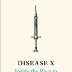Disease X: The 100 Days Mission to End Pandemics - Tony Blair