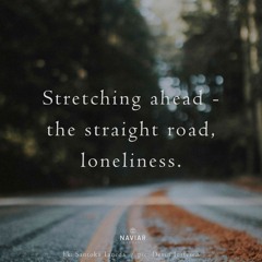 Loneliness (naviarhaiku552)