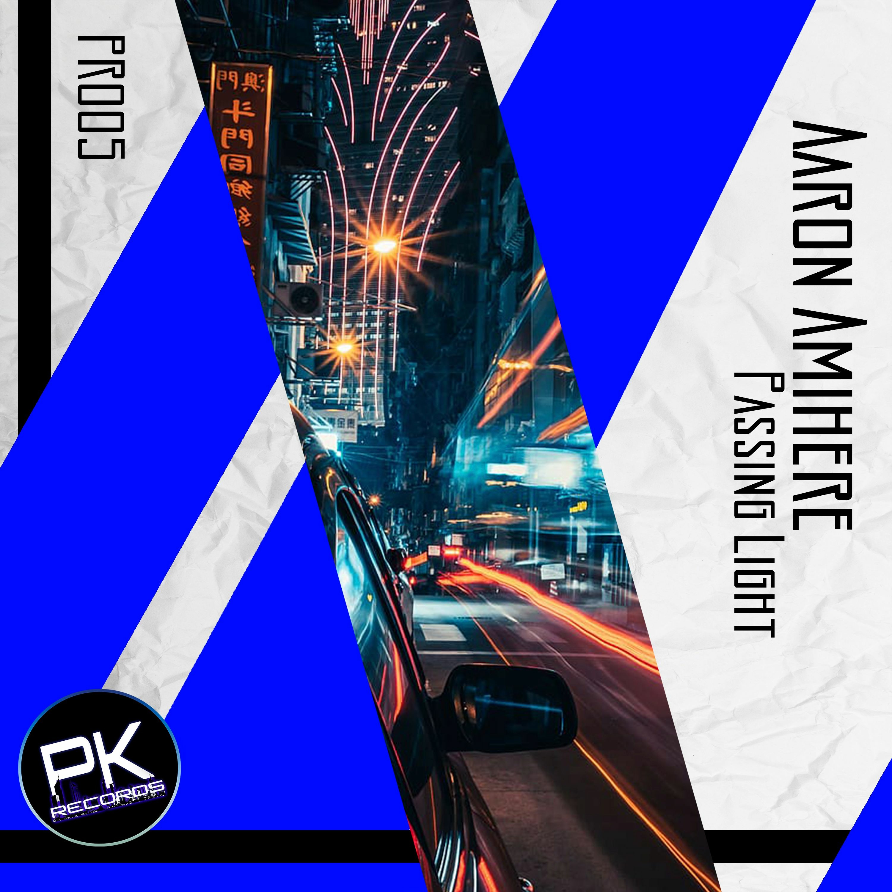PREMIERE: [PR005] Aaron Amihere - Passing Light (Original Mix) episode artwork