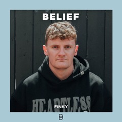 Belief Podcast004 - FINKY