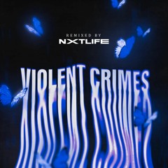 Kanye West - Violent Crimes (NXTLIFE Remix)