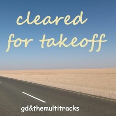 cleared for takeoff