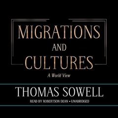 ⚡Audiobook🔥 Migrations and Cultures: A World View