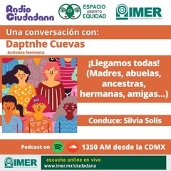 ¡LLEGAMOS TODAS! (MADRES, ABUELAS, ANCESTRAS, HERMANAS...) - ESPACIO ABIERTO EQUIDAD