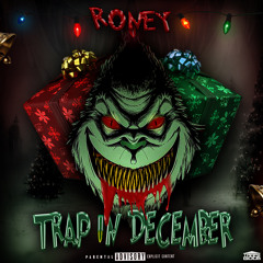 Trap In December