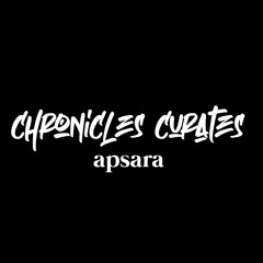 Chronicles Curates : Apsara