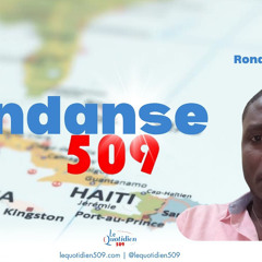 Kondanse 509 jounal 7 fevriye 2025 avec Ronald André
