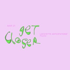 Get Closer - Mars 21