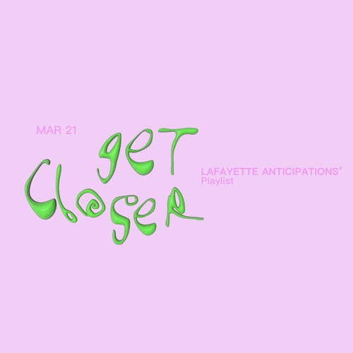 Get Closer - Mars 21