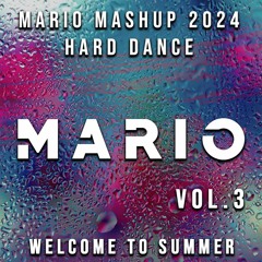 MARIO MASHUP 2024 Vol.3 Summer #HARDDANCE