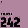 Bassiani invites BASHKKA / Podcast #242 DJ mix artwork - Electronic music tracklist cover image