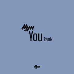You (VYN Remix)