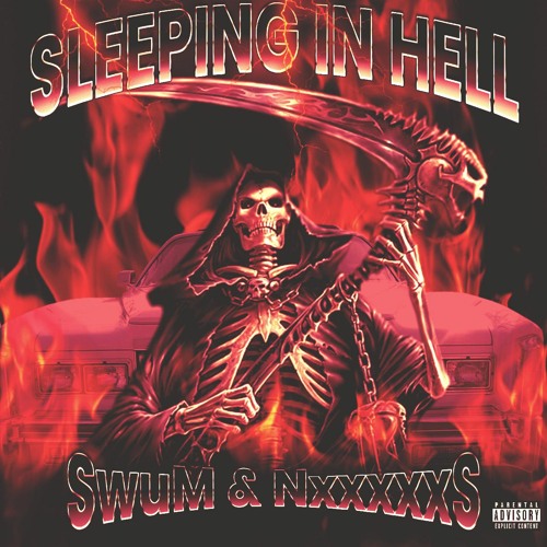 NxxxxxS & swuM - Sleeping In Hell