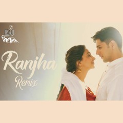 Ranjha Remix - DJ NV.mp3