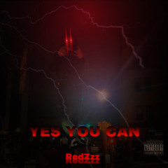 Yes You Can   RedZzz