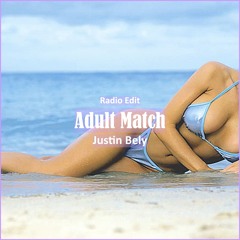 Justin Bely - Adult Match [ Deep House Music]